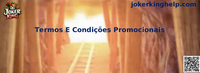 Termos E Condições Promocionais Joker King