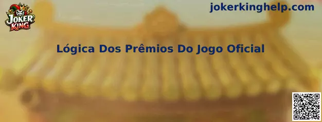 Lógica Dos Prêmios Do Jogo Oficial