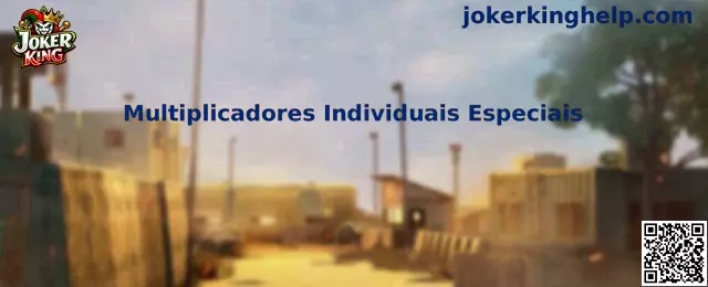 Multiplicadores Individuais Especiais en Joker King