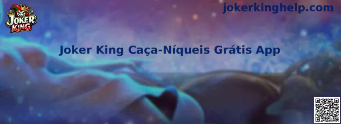 Joker King Caça-Níqueis Grátis App